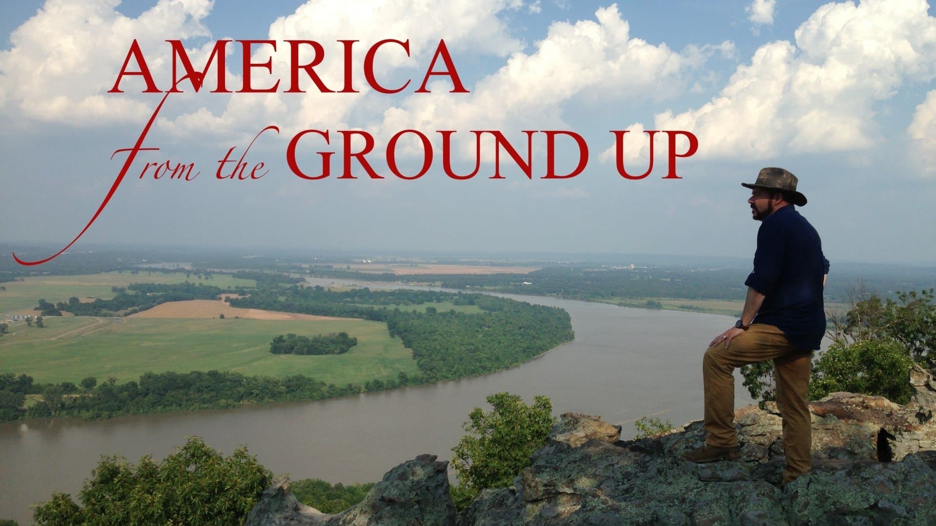 America From The Ground Up